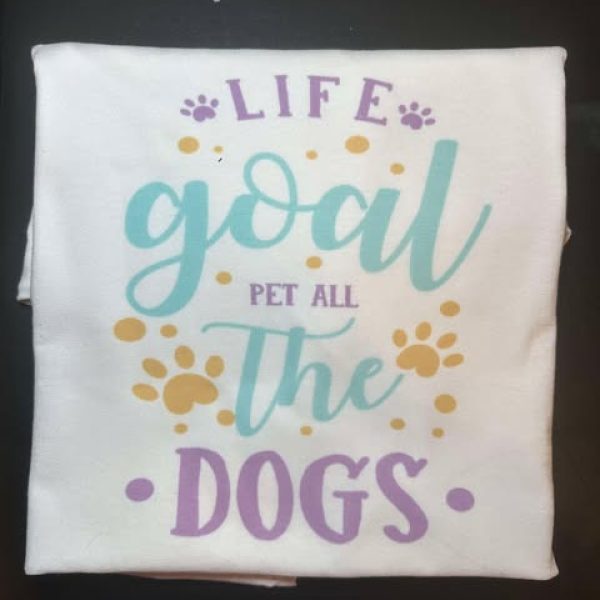 Life Goal Pet All The Dogs T-Shirt